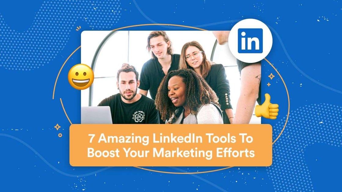 LinkedIn Marketing Tools