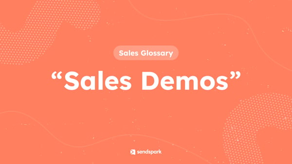 Glossary Term: Sales Demos