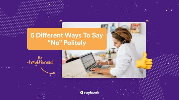 How to say no politely
