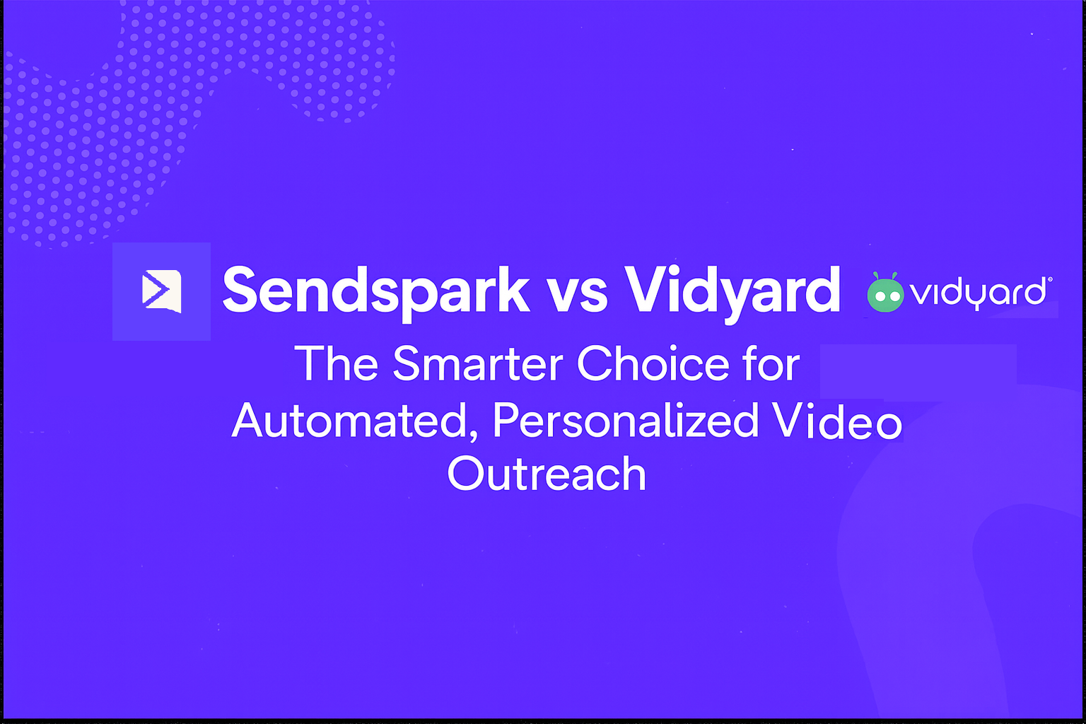 Sendspark Blog Featured Image